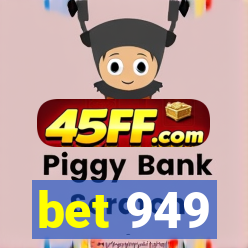 bet 949